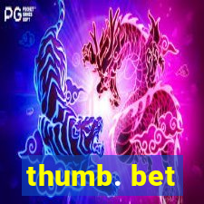 thumb. bet